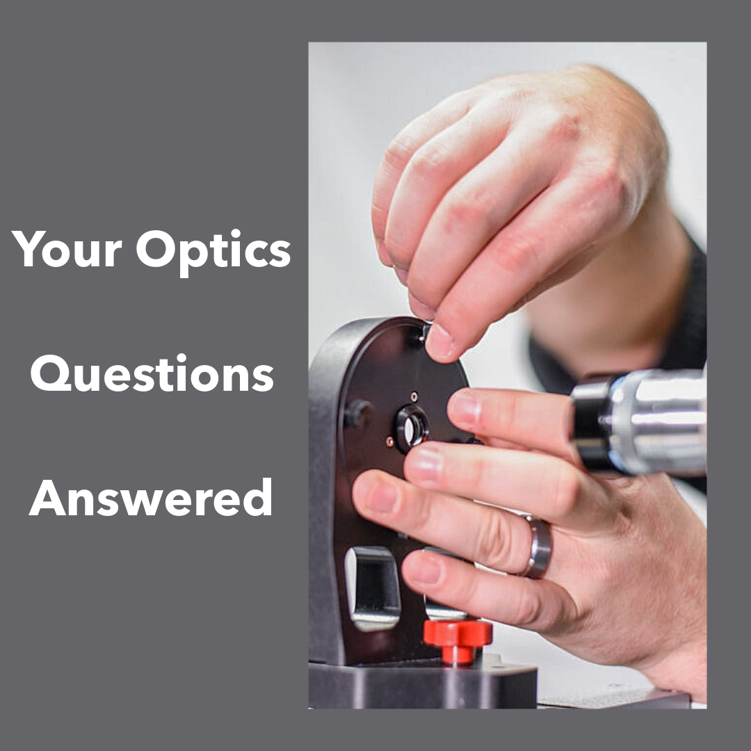 Featured image for “Ask The Optical Engineering Experts®”