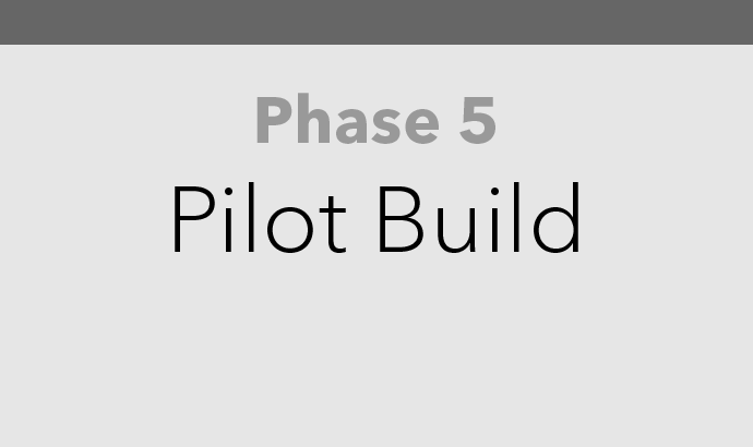 Pilot Build